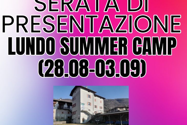 Presentazione Lundo Summer Camp